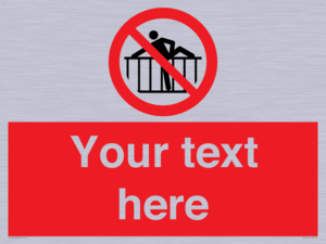 Custom prohibition do not cross barrier